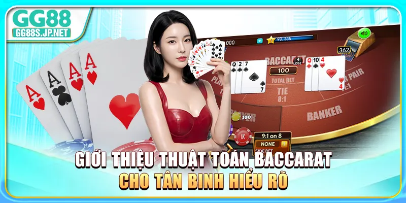 gioi-thieu-thuat-toan-baccarat-cho-tan-binh-hieu-ro